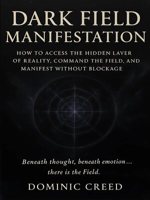 cover image of Dark Field Manifestation